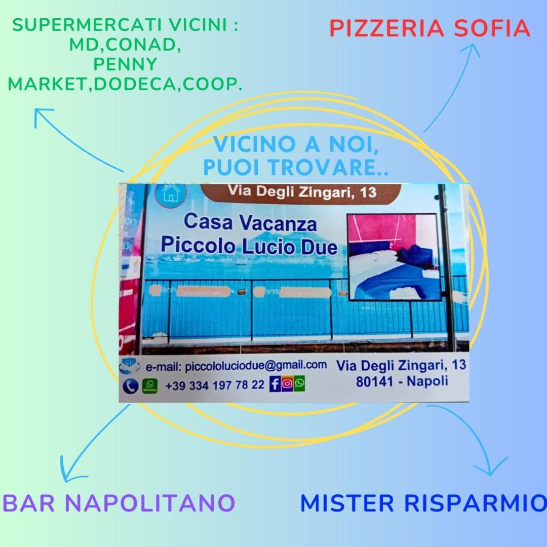 B&B Piccololucio2 Napoli Esterno foto